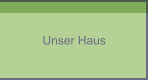 Unser Haus